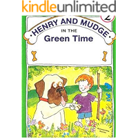 Henry and Mudge in the Green Time: Parent-child reading book cover Henry and Mudge in the Green Time: Parent-child reading book cover
