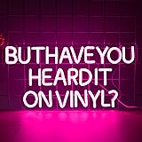 NINSNINT But Have You Heard It On Vinyl Neon