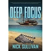 Deep Focus (The Deep Series)