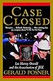 Case Closed: Lee Harvey Oswald and the Assassination of JFK