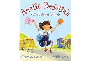 Amelia Bedelia's First Day of School