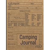 Camping Journal: Family RV Travel Logbook / Memory Book For Adventure Notes / Campground Notebook / Caravan Road Trip Diary / Summer Campsites Log Book / Camp Planner Gift Idea for Camper