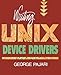 Writing UNIX Device Drivers by 