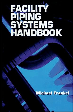 Facility Piping Systems Handbook