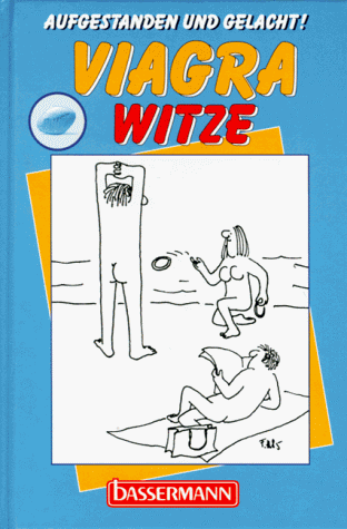 Viagra- Witze. Aufgestanden und gelacht : Amazon.de: Bücher