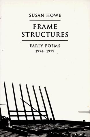 Frame Structures: Early Poems 1974-1979 (Enduring Questions in American)