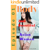 Body and beautiful asian women episode 01: 写真集 無料 book cover Body and beautiful asian women episode 01: 写真集 無料 book cover