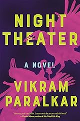 Night Theater: A Novel Kindle Edition