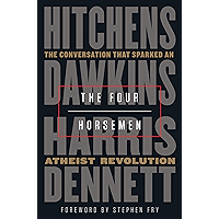 The Four Horsemen: The Conversation That Sparked an Atheist Revolution book cover