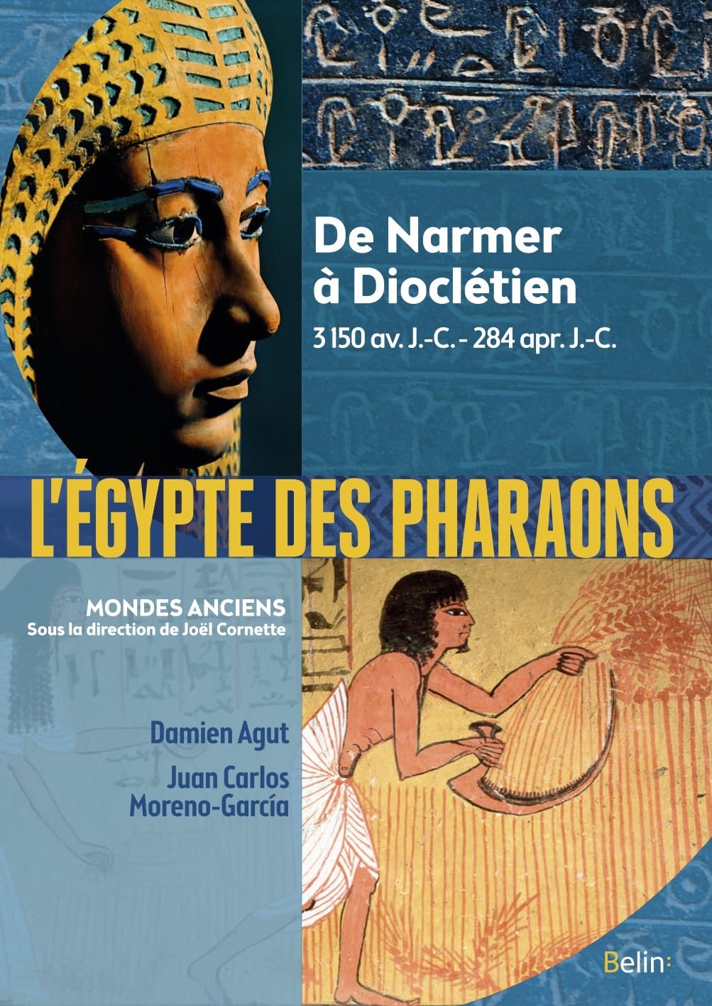 L'Égypte des pharaons: De Narmer à Dioclétien