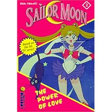 Sailor Moon the Novels: Power of Love (Mixx Readz, 2)