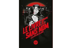 Le Livre sans nom 2 - La Fête de la Lune - retrouvez le Bourbon Kid dans cette adaptation en BD du roman culte d'Anonyme (Fre