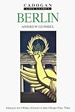 Front cover for the book Berlin (Cadogan City Guides) by Andrew Gumbel