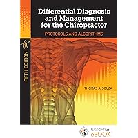 Differential Diagnosis and Management for the Chiropractor