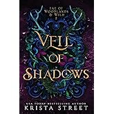 Veil of Shadows (Fae of Woodlands & Wild)