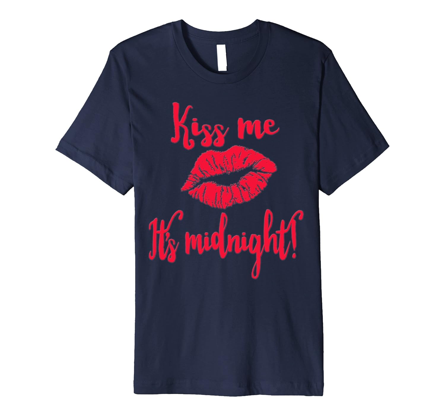 Kiss Me It's Midnight New Years Tshirt-ANZ