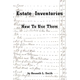Estate Inventories: How to Use Them