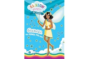 Rainbow Magic Pet Fairies Book #3: Georgia the Guinea Pig Fairy