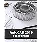 AutoCAD 2019 For Beginners