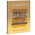 Cold-Case Christianity (Updated & Expanded Edition): A Homicide Detective Investigates the Claims of the Gospels