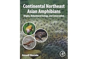 Continental Northeast Asian Amphibians: Origins, Behavioural Ecology, and Conservation