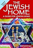 The Jewish Home: A Guide for Jewish Living
