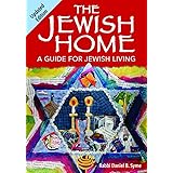 The Jewish Home: A Guide for Jewish Living