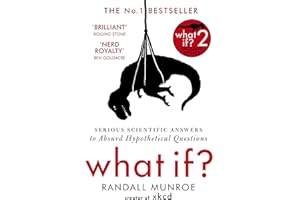 What If?: Serious Scientific Answers to Absurd Hypothetical Questions