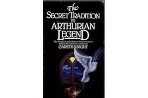 Secret Tradition in Arthurian Legend