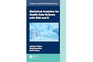 Statistical Analytics for Health Data Science with SAS and R