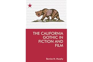 The California Gothic in Fiction and Film