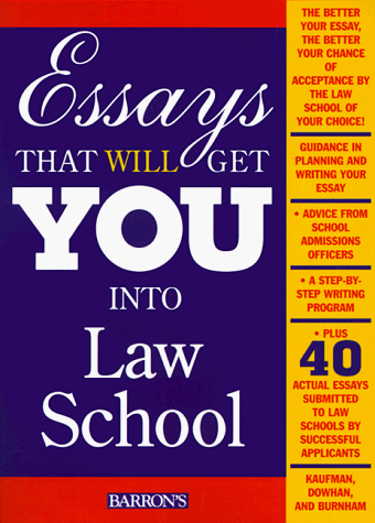 Essays That Will Get You into Law School