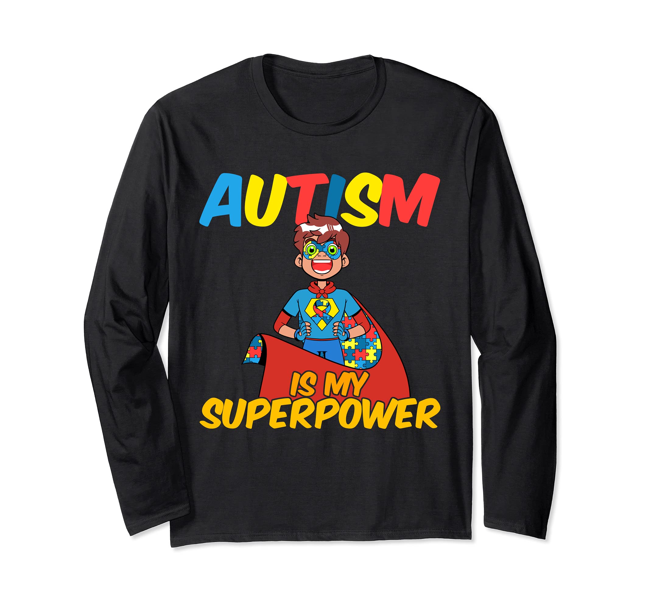 Autism My Superpower Autism Superhero Asperger Awareness Long Sleeve T-Shirt