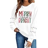 Christmas Sweatshirt for Women Merry and Bright Graphic Long Sleeve Shirt Crewneck Pullover Tops Blouse Xmas