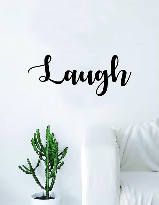 Amazon.com: Laugh Quote Decal Sticker Wall Vinyl Art Home Decor