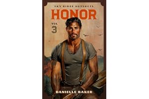 HONOR: Volume 3 Sky Ridge Hotshots