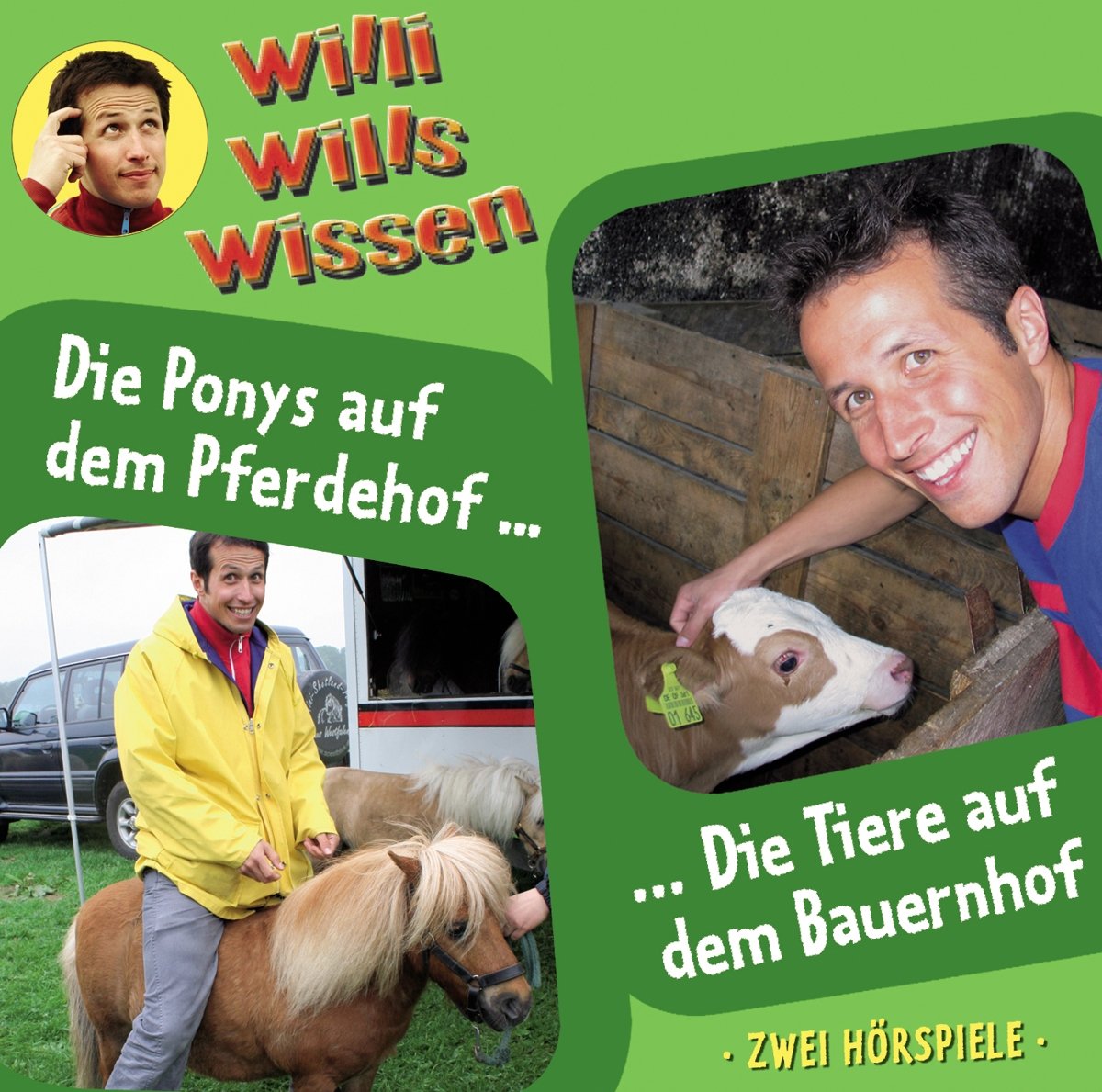 Willi Wills Wissen Folge 2 Die Ponys auf dem Pferdehof/Die Tiere auf