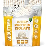 About Time Whey Protein Isolate Powder 25g Vanilla, Natural Ingredients, Non-GMO, Gluten-Free, Lactose-Free, Zero Sugar, Low Carb, 32 Servings