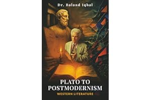 From Plato to Postmodernism Western Literature