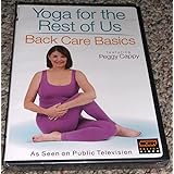 Yoga for the Rest of Us - Back Care Basics