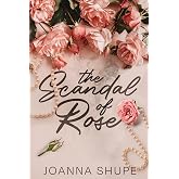 The Scandal of Rose: A Gilded Age Novella