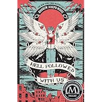 Hell Followed with Us