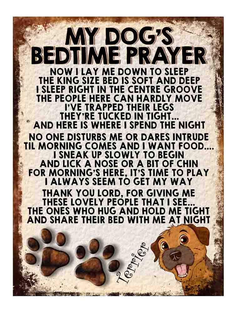 MY DOG'S BEDTIME PRAYER RETRO STYLE METAL TIN SIGN/PLAQUE DOG BREEDS (Terrier)