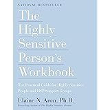 The Highly Sensitive Person's Workbook