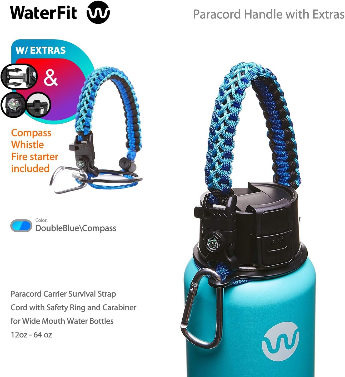 WaterFit Paracord Carrier Strap Cord with Safety Ring and Carabiner for 12-Ounce to 64-Ounce Wide Mouth Water Bottles, DoubleBlue/Compass+FireStarter : Sports & Outdoors
