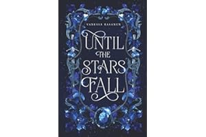 Until the Stars Fall: A Fae Fantasy Romance