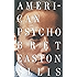 American Psycho (Vintage Contemporaries)