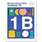 Dimensions Math Textbook 1B | Singapore Math Inc. [Paperback]