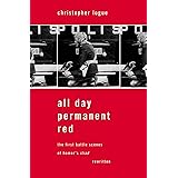 All Day Permanent Red: The First Battle Scenes of Homer's Iliad Rewritten