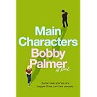 Main Characters: A Novel